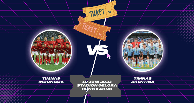 Tiket Indonesia vs Argentina